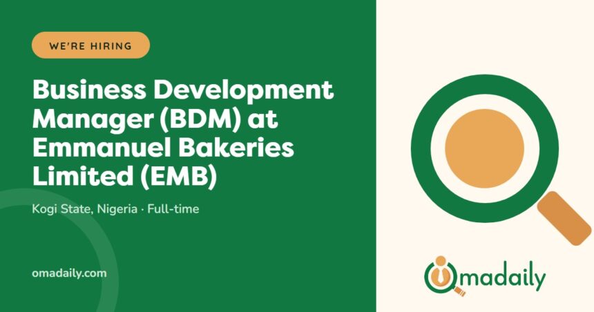 Business Development Manager (BDM) at Emmanuel Bakeries Limited (EMB)