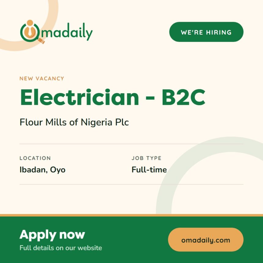 Electrician - B2C at Flour Mills of Nigeria Plc