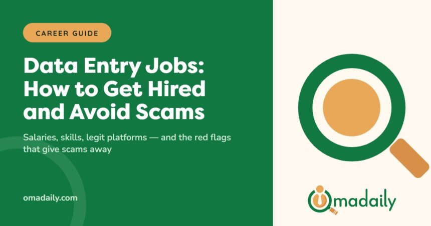 Data Entry Jobs: How to Get Hired and Avoid Scams