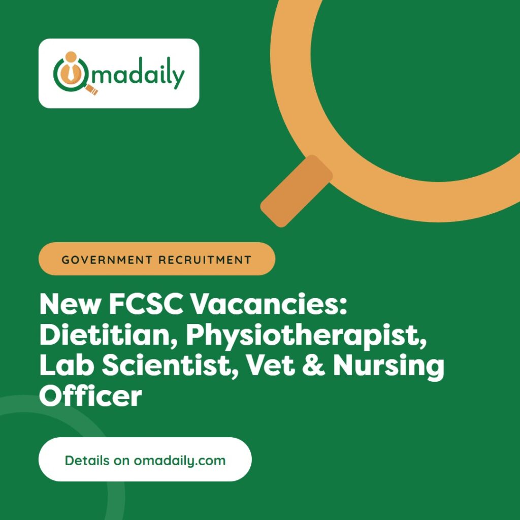New FCSC Vacancies: Dietitian, Physiotherapist, Lab Scientist, Vet & Nursing Officer
