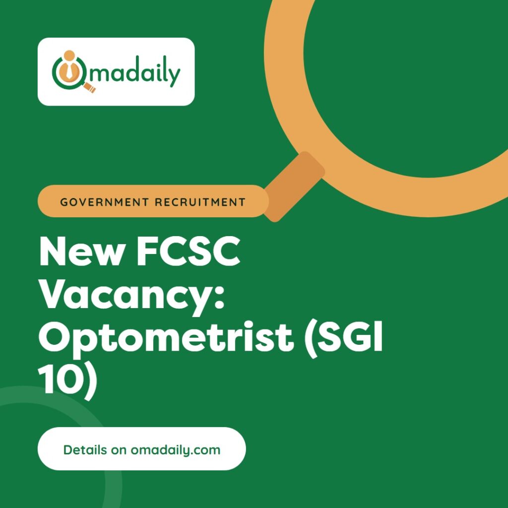 New FCSC Vacancy: Optometrist (SGl 10)