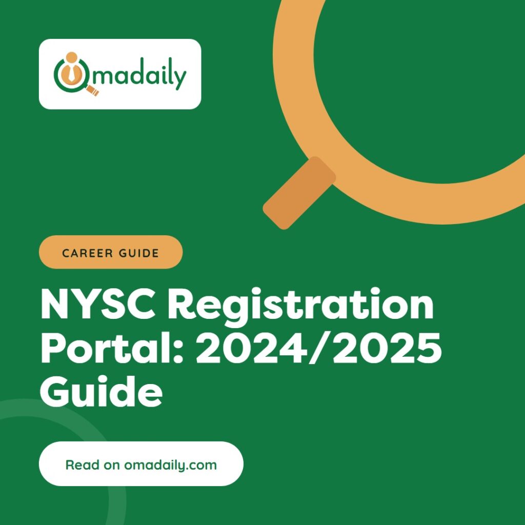 NYSC Registration Portal: 2024/2025 Guide