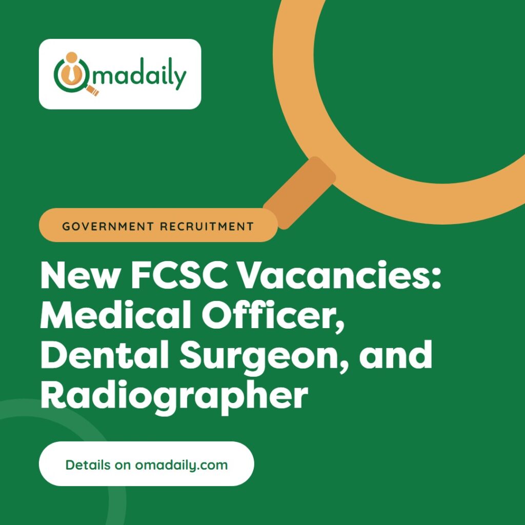 New FCSC Vacancies: Medical Officer, Dental Surgeon, and Radiographer