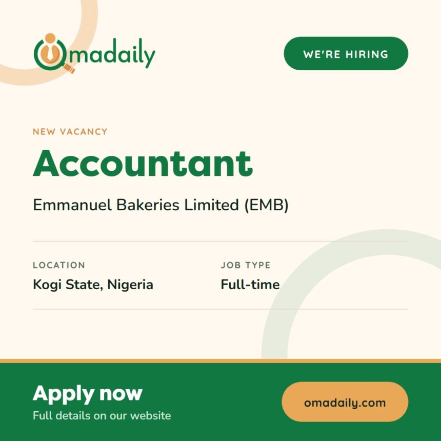 Accountant at Emmanuel Bakeries Limited (EMB)